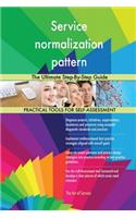 Service normalization pattern The Ultimate Step-By-Step Guide