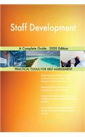 Staff Development A Complete Guide - 2020 Edition