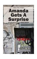 Amanda Gets A Surprise