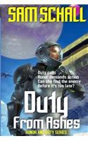 Duty from Ashes