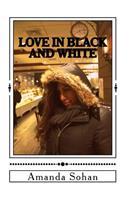 Love In Black and White