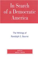 In Search of a Democratic America