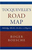 Tocqueville's Road Map