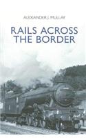 Rails Across the Border