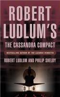 Robert Ludlum's the Cassandra Compact