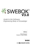 Guide to the Software Engineering Body of Knowledge (SWEBOK(R))