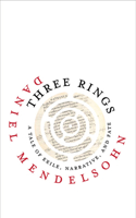 Three Rings: A Tale of Exile, Narrative, and Fate