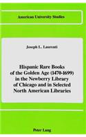 Hispanic Rare Books of the Golden Age (1470-1699)