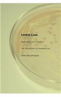 Liminal Lives