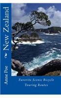 New Zealand: Favorite Scenic Bicycle Touring Routes