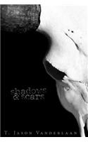 Shadows & Scars