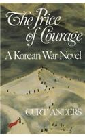 The Price of Courage