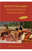 Spanish Sausages Authentic Recipes and Instructions