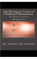 Life-Writing for Victims of Childhood Maltreatment