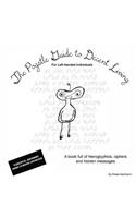 The Pogstles Guide to Decent Living - For Left Handed Individuals