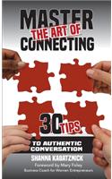 Master the Art of Connecting