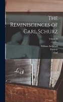 Reminiscences of Carl Schurz; Volume 02