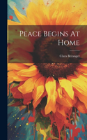 Peace Begins At Home