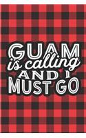 Guam Is Calling And I Must Go