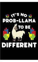It's No Prob-Llama To Be Different: Autism Awareness, Puzzle Piece, Llama Notebook, Activity Book, Draw and Write Journal For Autistic Kids, Family