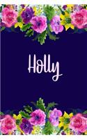 Holly: Personalized Name Pink Floral Design Matte Soft Cover Notebook Journal to Write In. 120 Blank Lined Pages