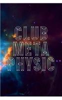 Club Metaphysic