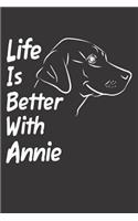 Life Is Better With Annie