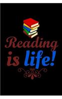 Reading Is Life