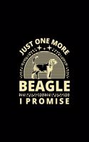 Just One More Beagle I Promise