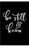 Be Still And Know