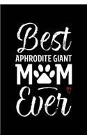 Best Aphrodite Giant Mom Ever