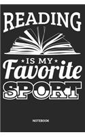 Reading is my favorite Sports Notebook: Dotted Lined Bookworm Notebook (6x9 inches) ideal as a Reading List Journal. Perfect as a Book to keep notes for literature discussion for all book 