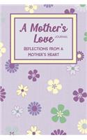 A Mother's Love Journal