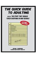 Quick Guide to Adulting