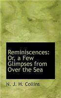 Reminiscences