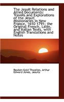 The Jesuit Relations and Allied Documents