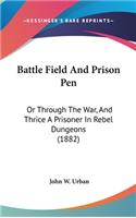 Battle Field And Prison Pen