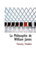 La Philosophie de William James
