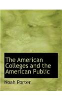 The American Colleges and the American Public