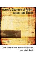Warner's Dictionary of Authors Ancient and Modern