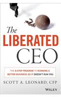 The Liberated CEO