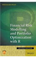Financial Risk Modelling and Portfolio Optimization with R