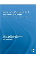 Vernacular Universals and Language Contacts