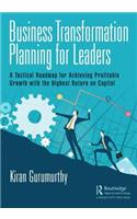 Business Transformation Planning for Leaders