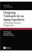 Designing Telehealth for an Aging Population