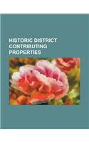 Historic District Contributing Properties: Mission San Francisco de Solano, Alamo Mission in San Antonio, Congregation Beth Elohim (Brooklyn