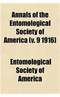 Annals of the Entomological Society of America (V. 9 1916): (English)