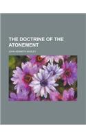 The Doctrine of the Atonement