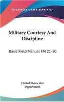 Military Courtesy and Discipline