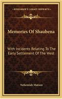 Memories Of Shaubena